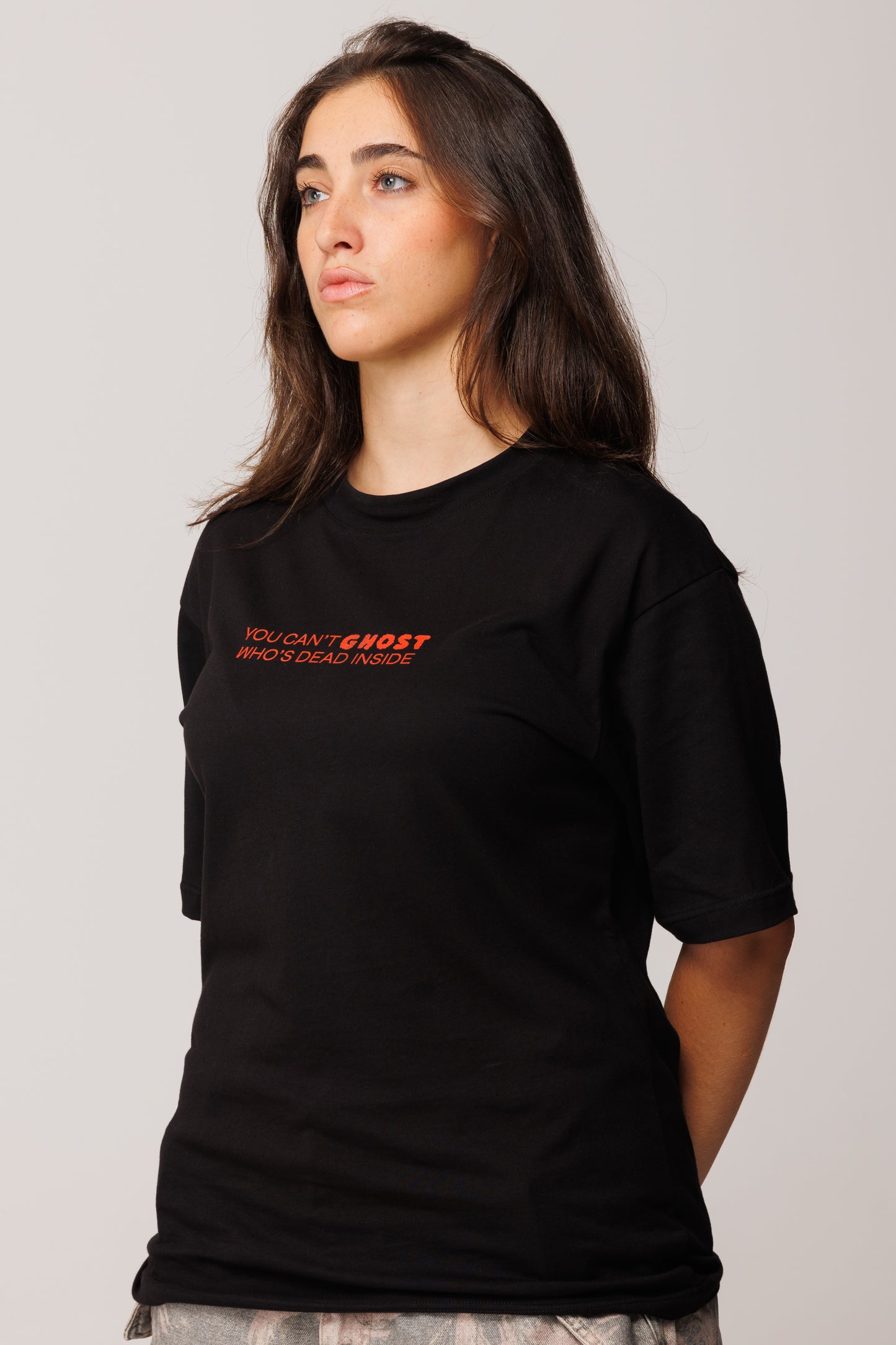 T-Shirt YOU CAN'T GHOST WHO'S DEAD INSIDE 👻