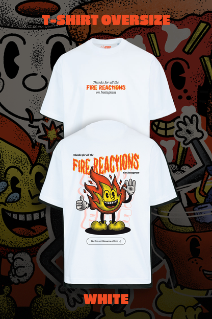 FIRE REACTION T-Shirt 🔥